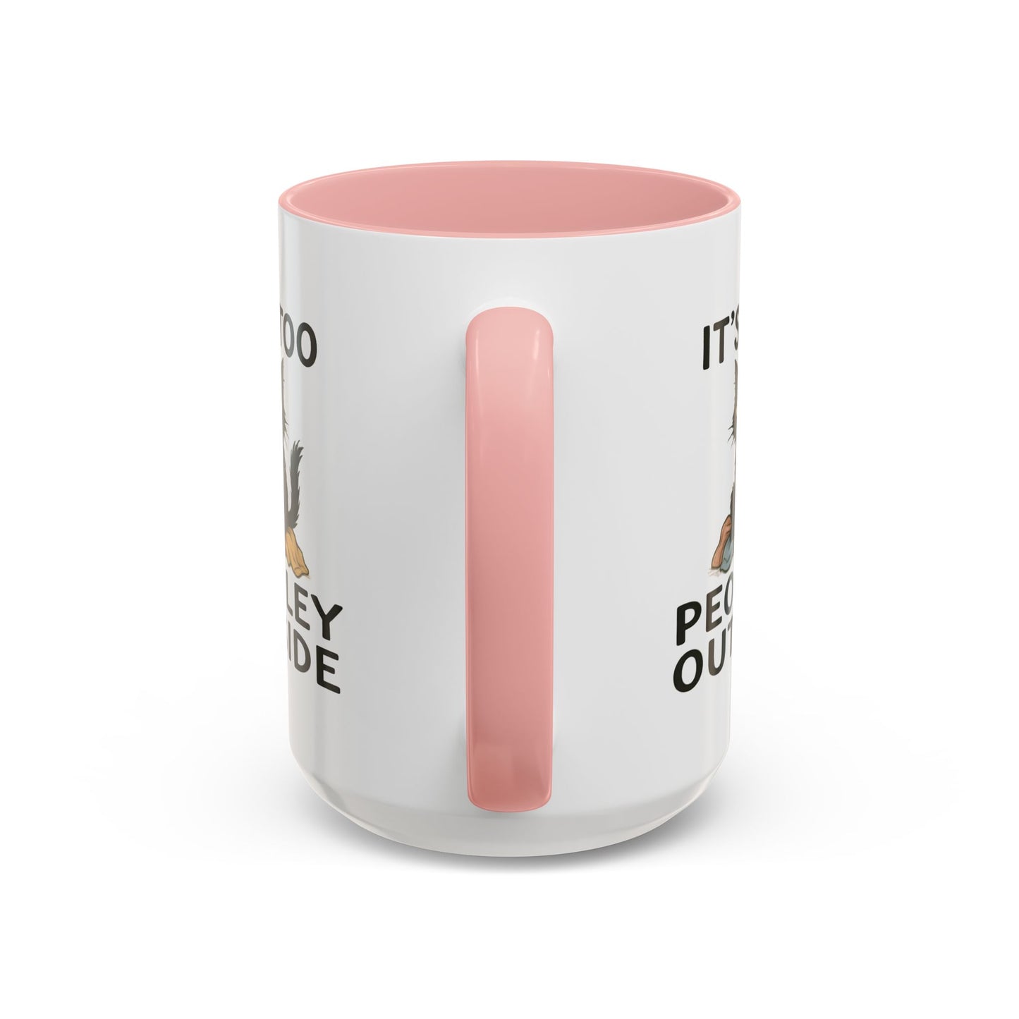 Animal Mug - It's Too Peopley Outside