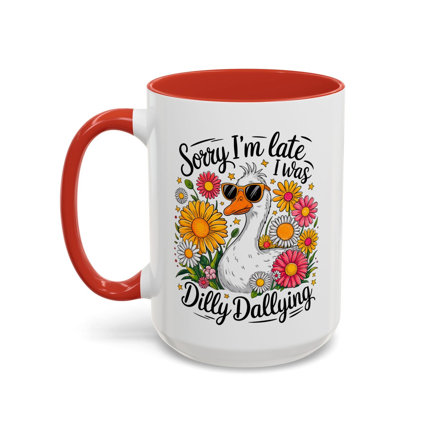 Office Mug - Sorry I'm Late