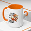 Humor Mug - Not Givin Any Fox