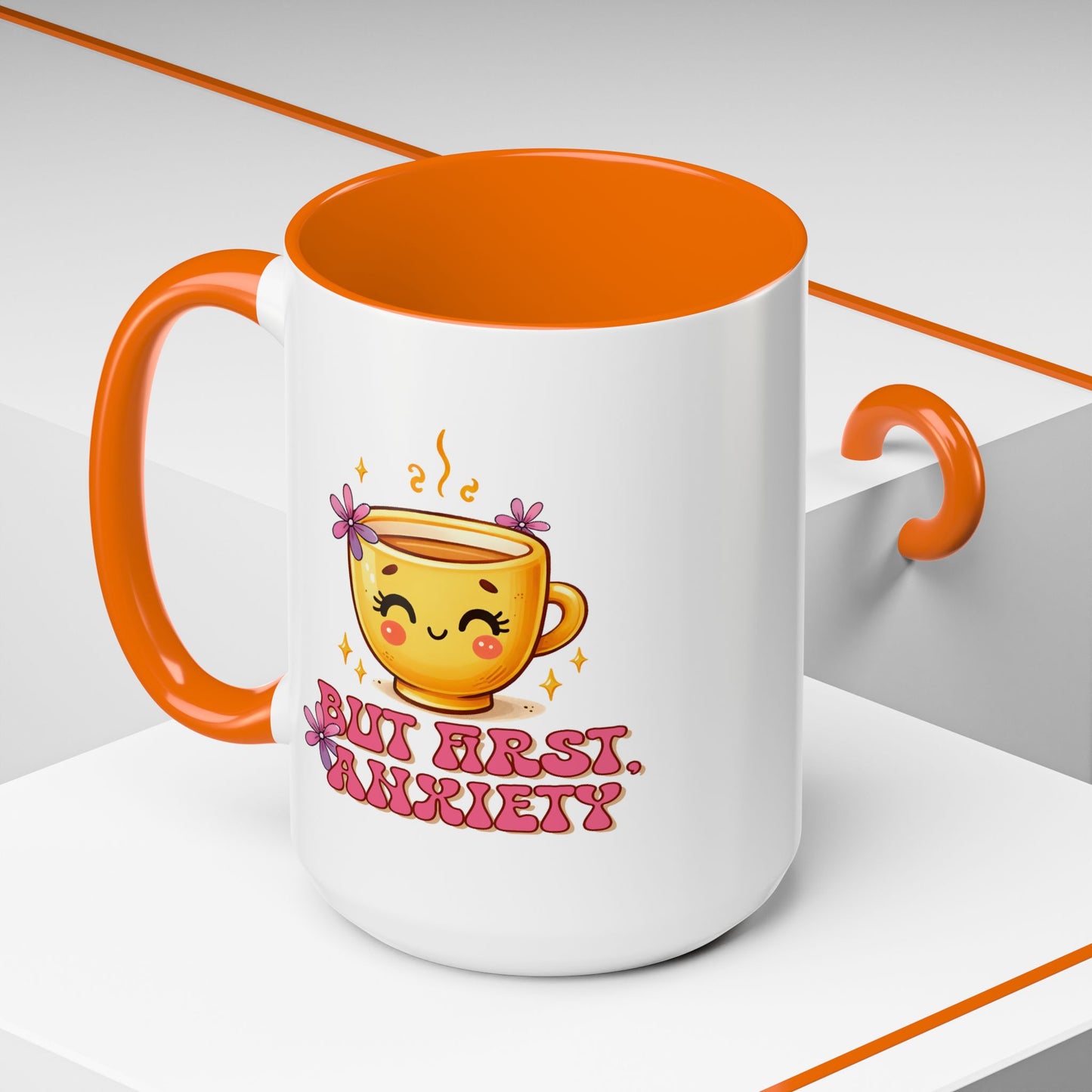 Wellness Mug - But First Anxiety
