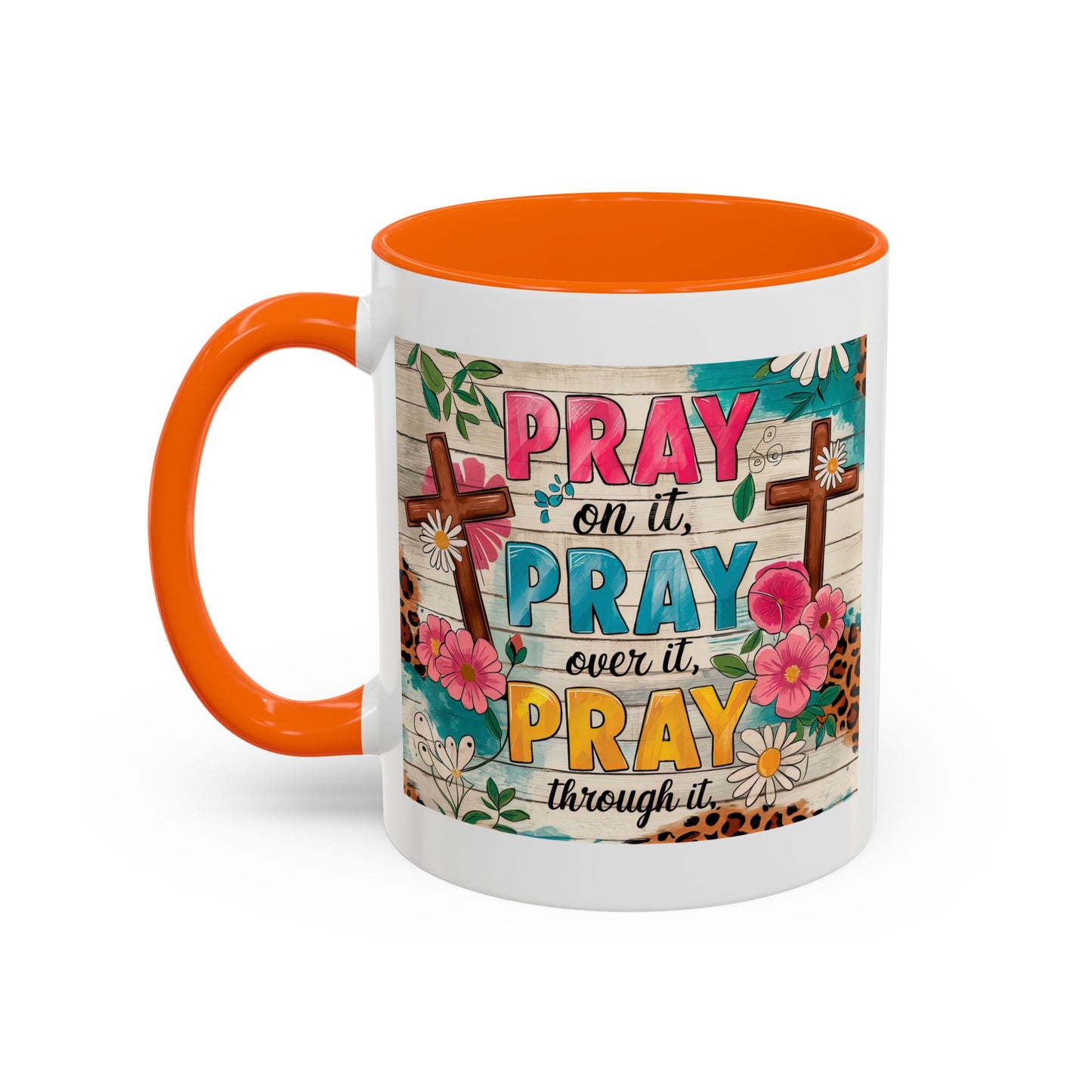 Religious Mug - Pray On It