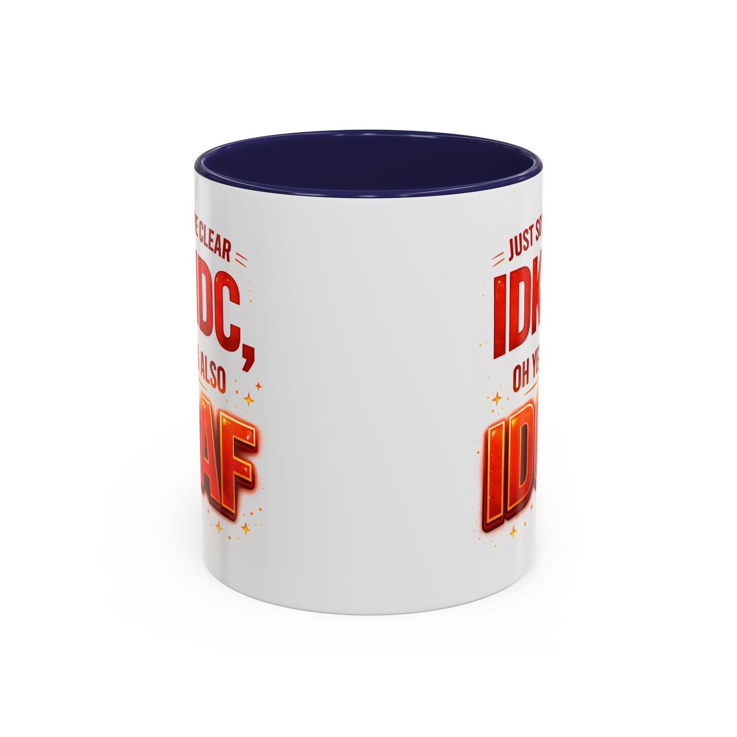Office Mug - Just So We're Clear