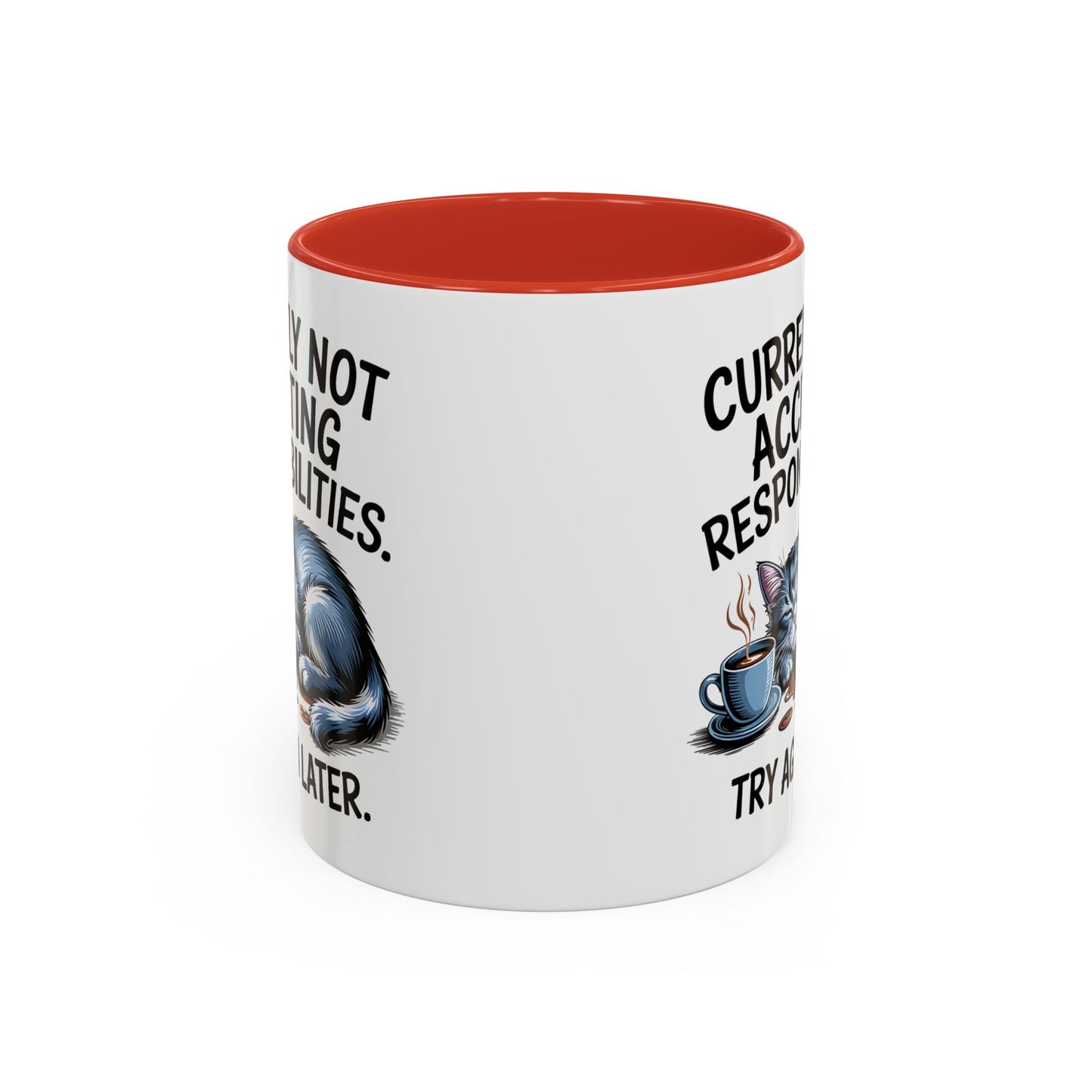 Animal Mug - Currently Not Accepting Responsibilities