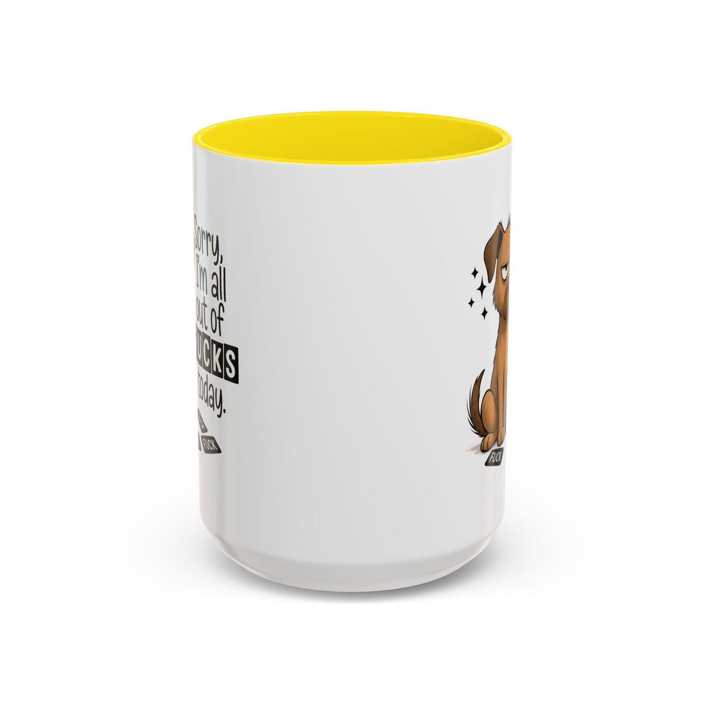 Adult Mug - Sorry I'm All Out of Fucks