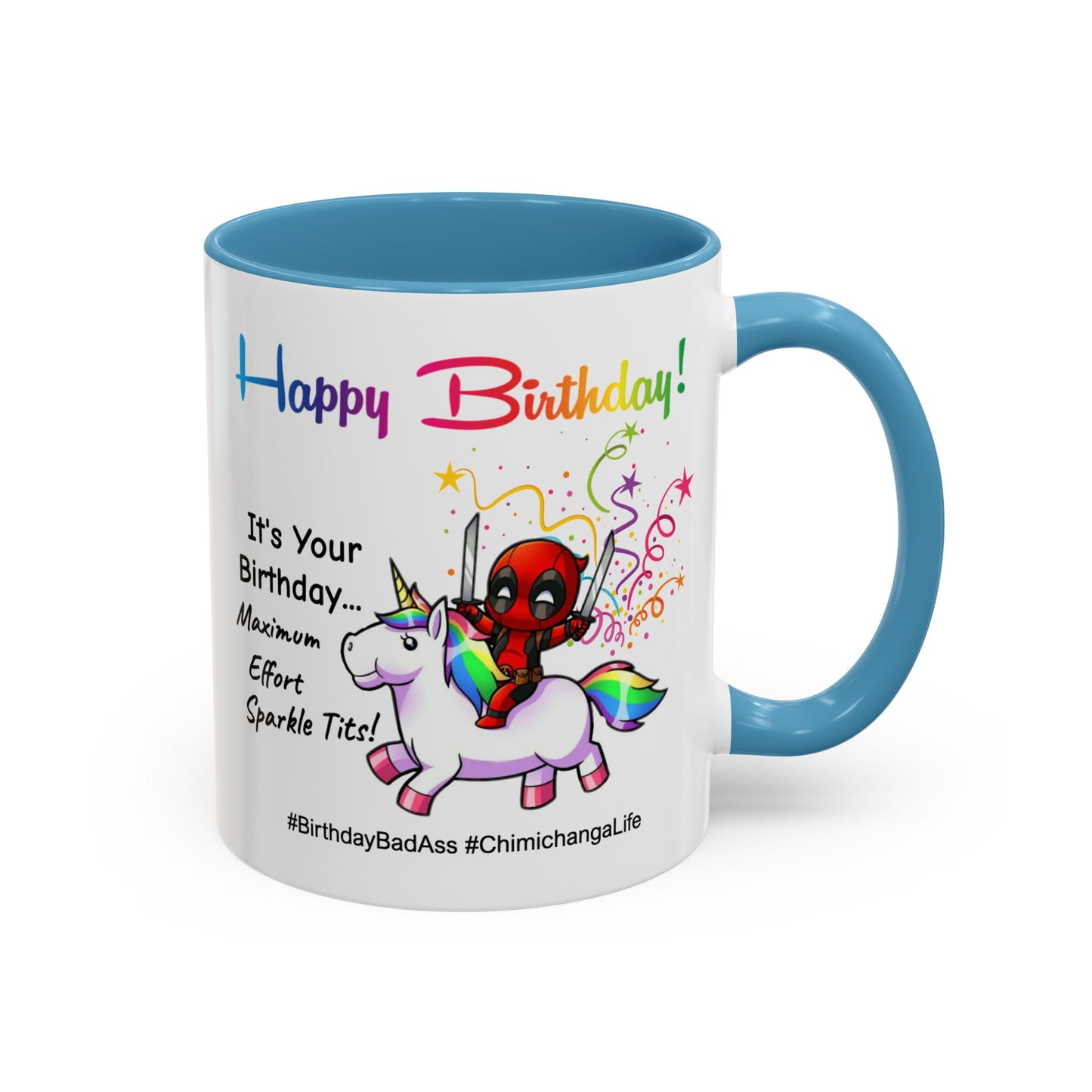 Birthday Mug - Maximum Effort