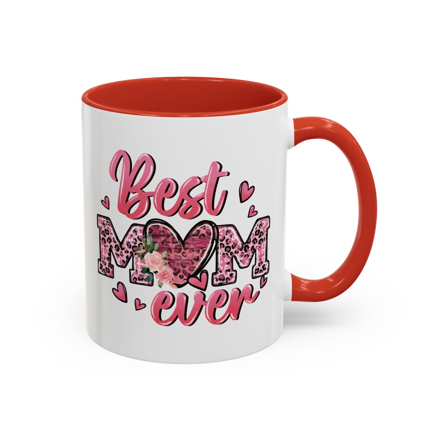 Mother's Day Mug - Best Mom Ever