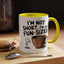 Humor Mug - I'm Not Short