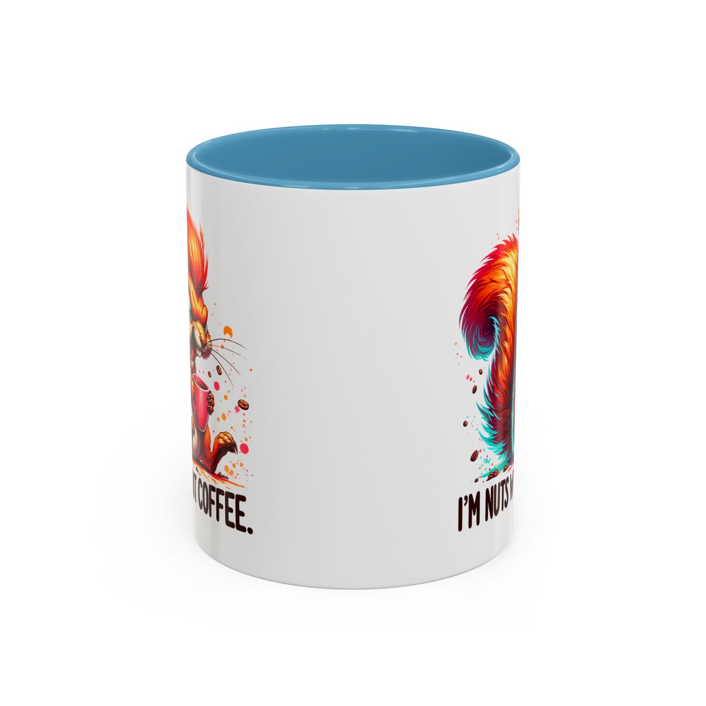 Humor Mug - I'm Nuts Without Coffee