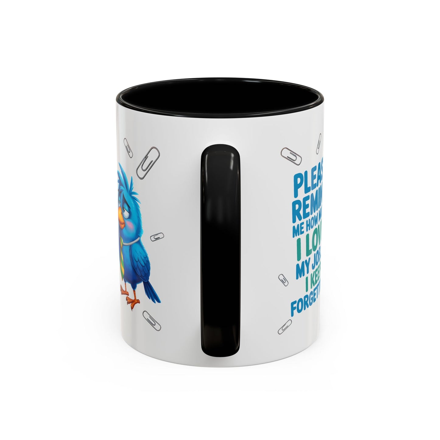 Office Mug - Please Remind Me