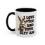 Anniversary Mug - I Love You and Your Sexy Ass