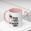 Wellness Mug - Keep Calm And Quack On