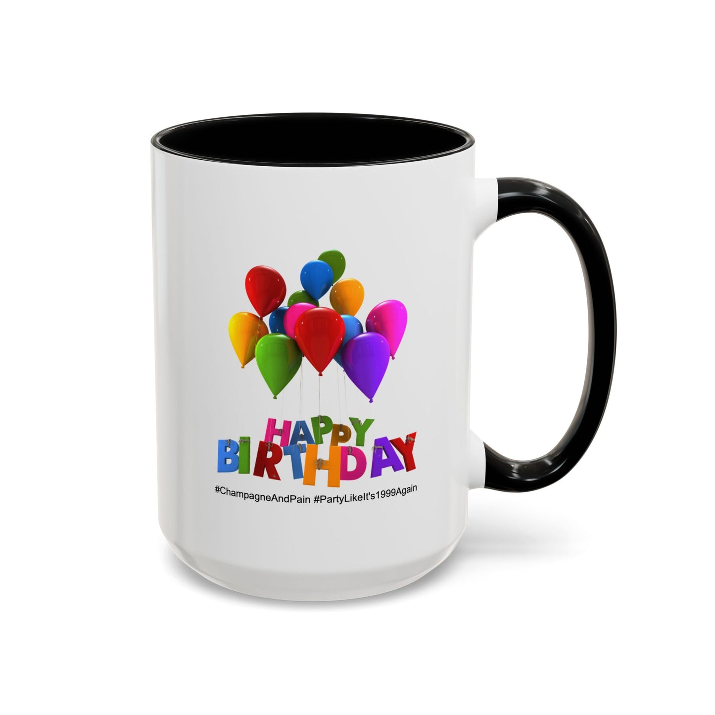Birthday Mug- Champagne And Pain