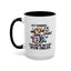 Humor Mug - Just Remember If We Get Caught