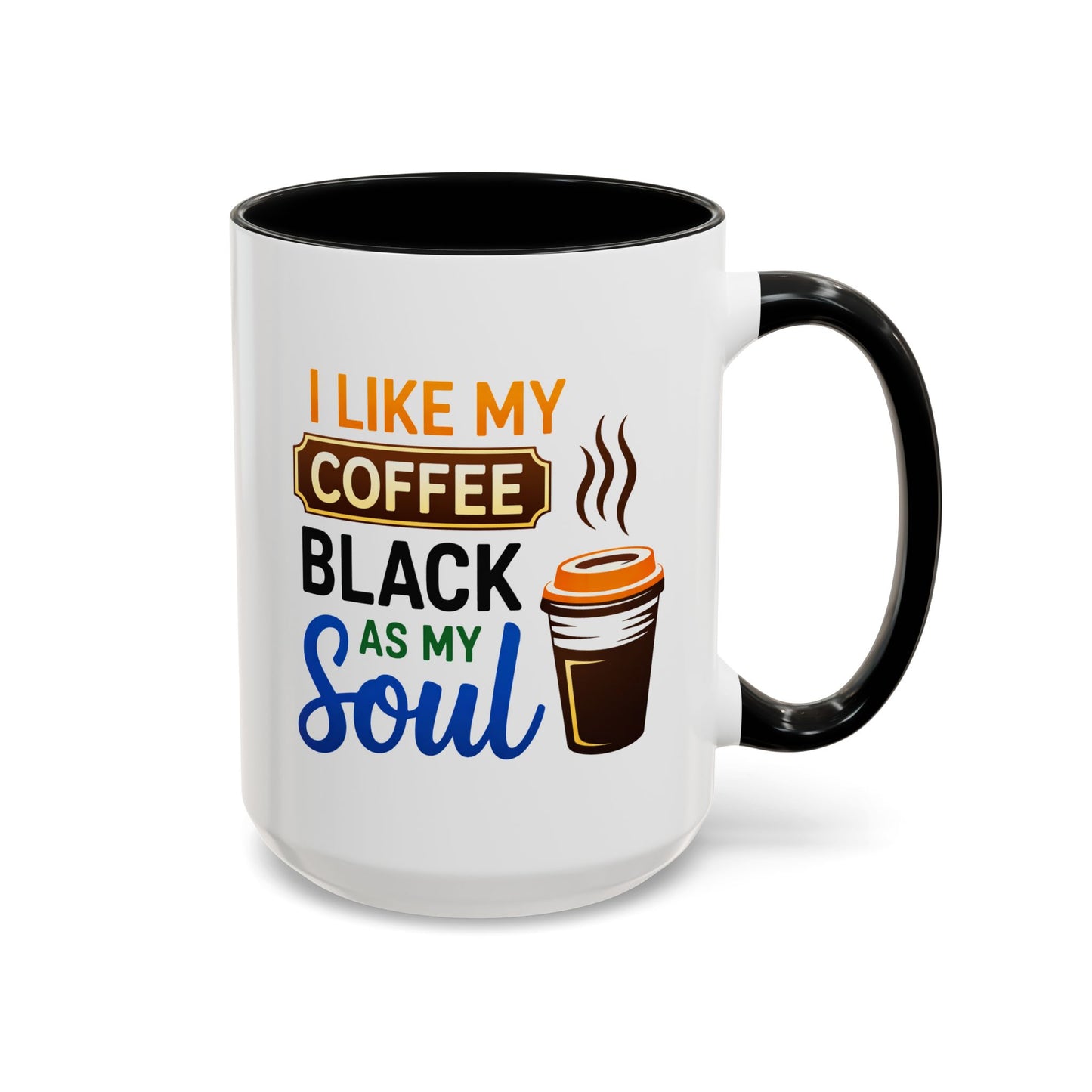 Humor Mug - I Like My Coffee