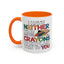 Adult Mug - I Have Neither The Time