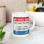 Humor Mug - My Wife Says I Only Have Two Faults