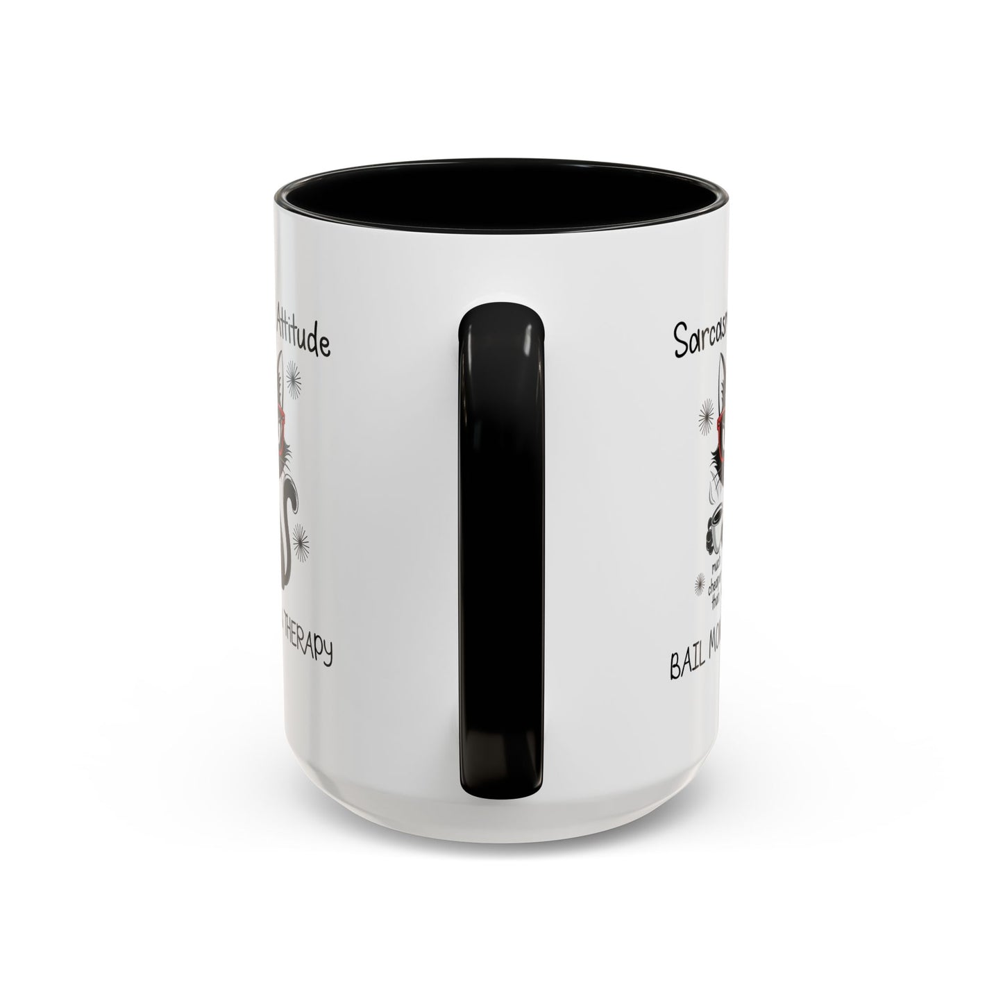 Humor Mug - Sarcasm & Attitude
