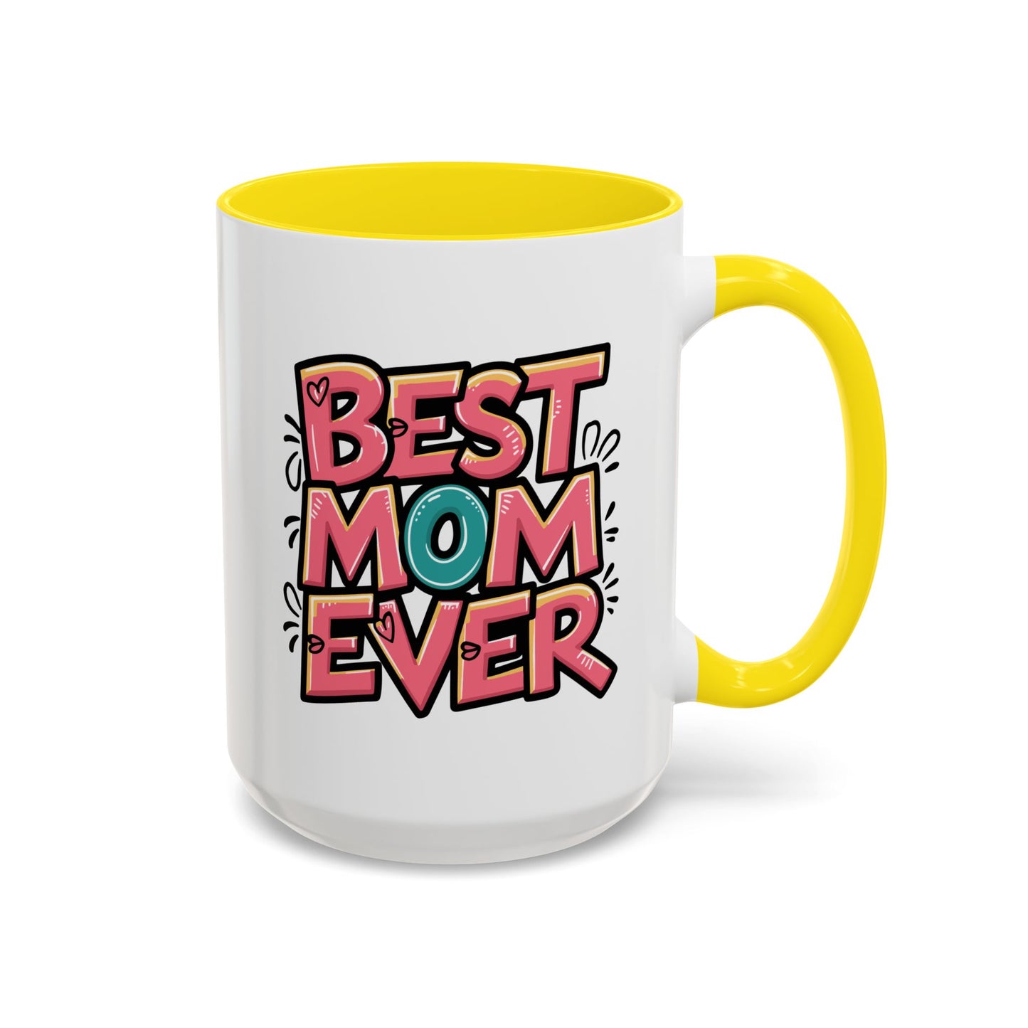 Mother's Day Mug - Best Mom Ever Graffiti