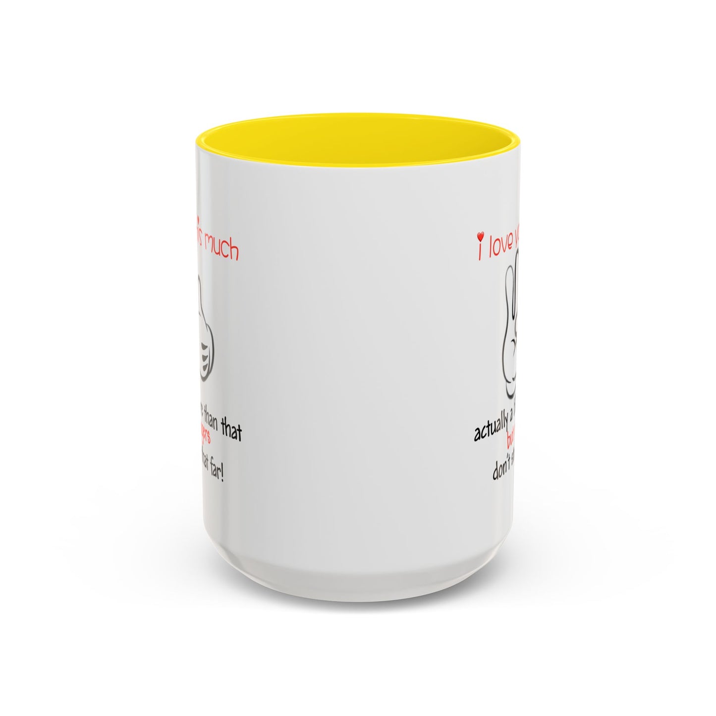 Adult Mug - I Love You This Much
