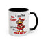Humor Mug - If You Think I'm Crazy