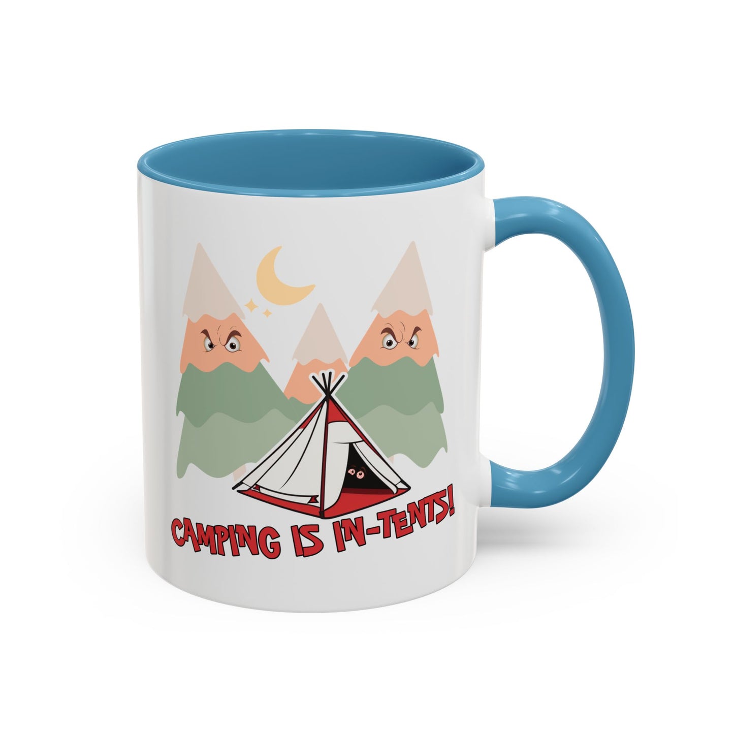 Humor Mug - Camping Is In Tents