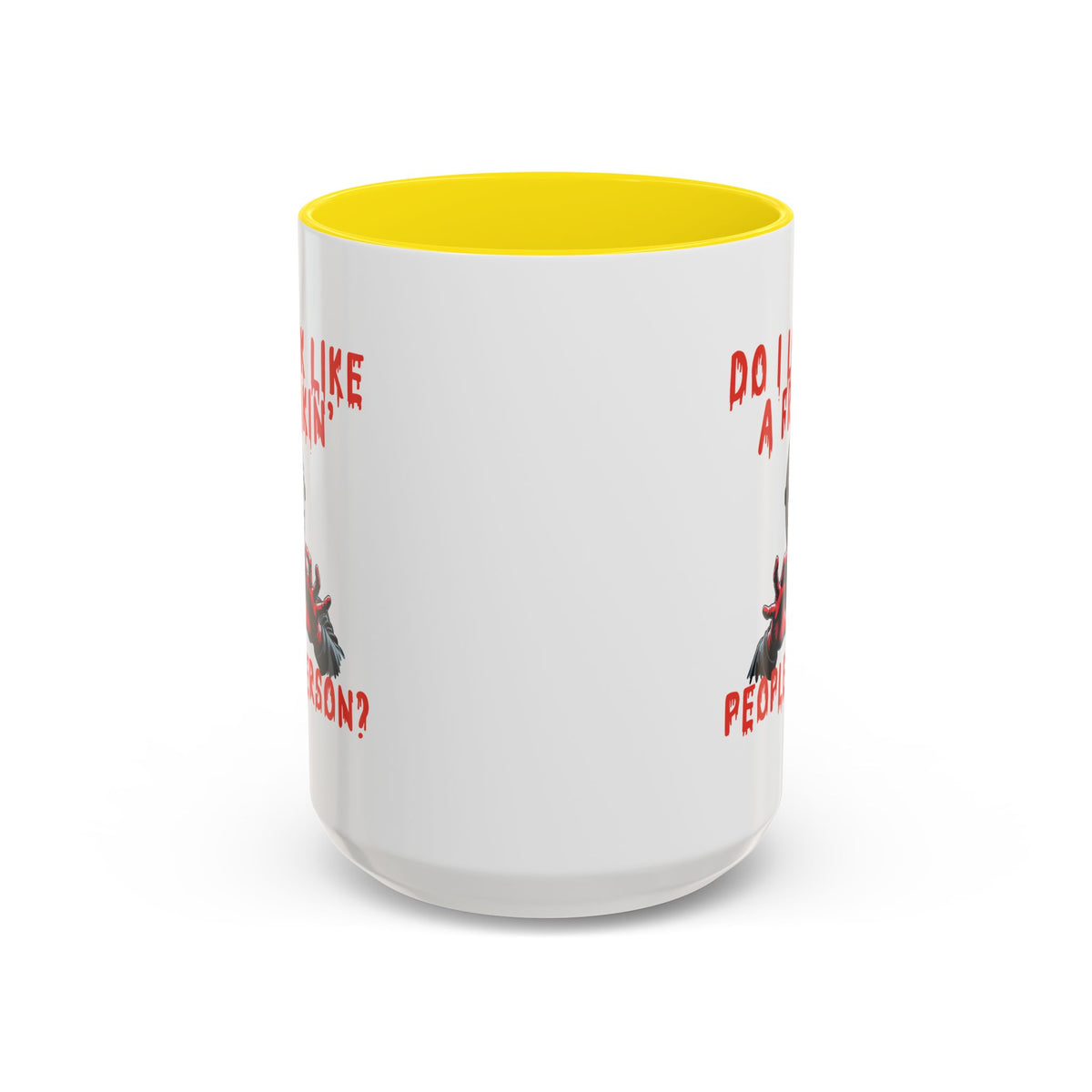 Humor Mug - Do I look Like a Freakin' People Person