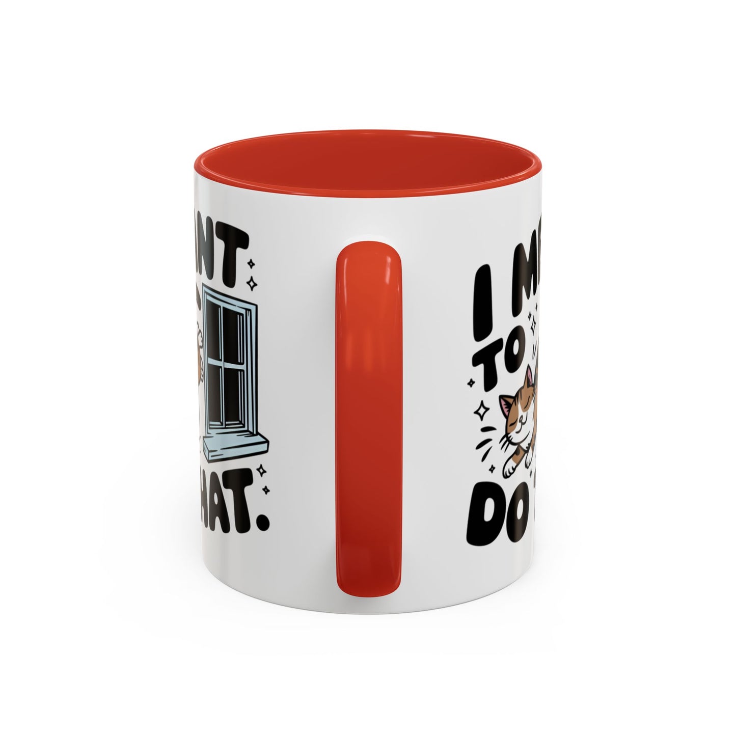 Animal Mug - I Meant To Do That
