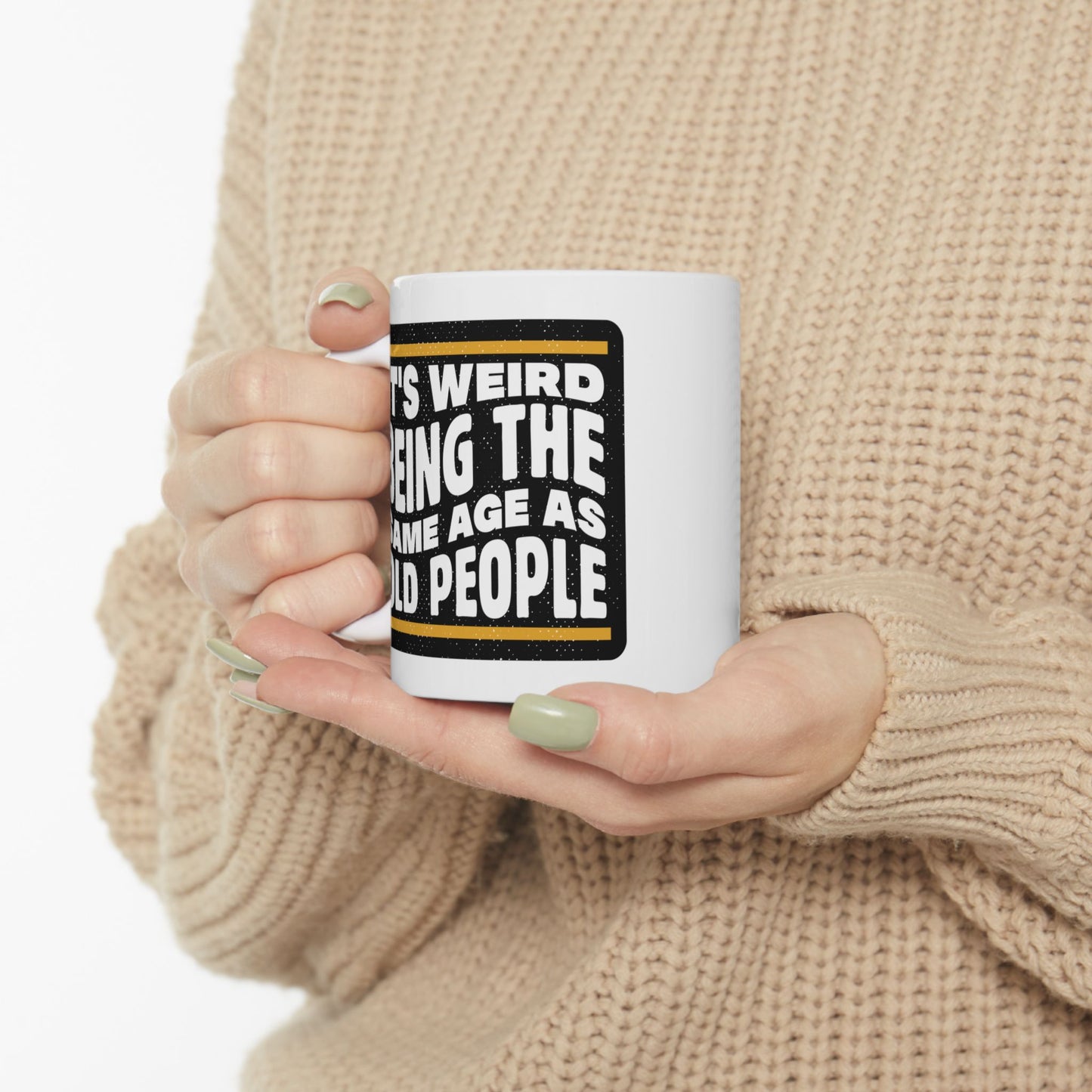 Birthday Mug - It's Weird