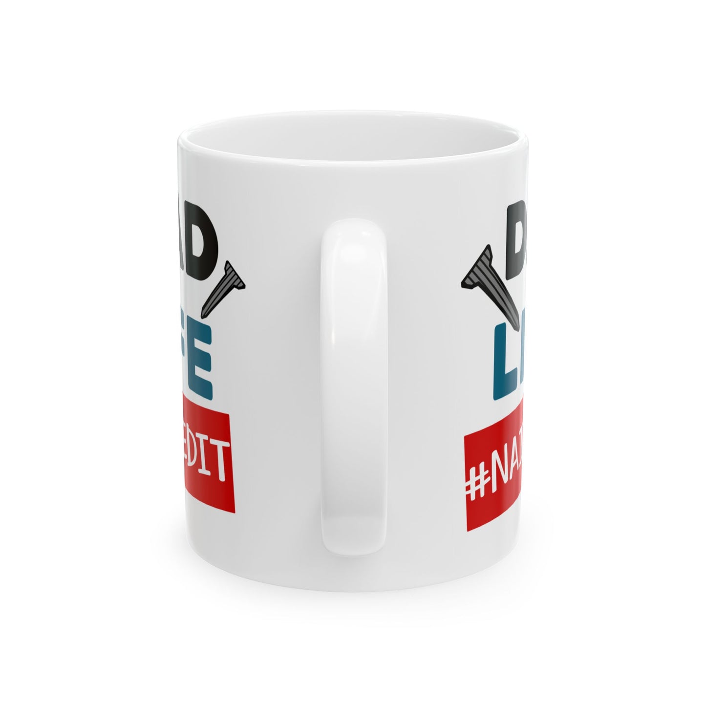 Father's Day Mug - Dad Life