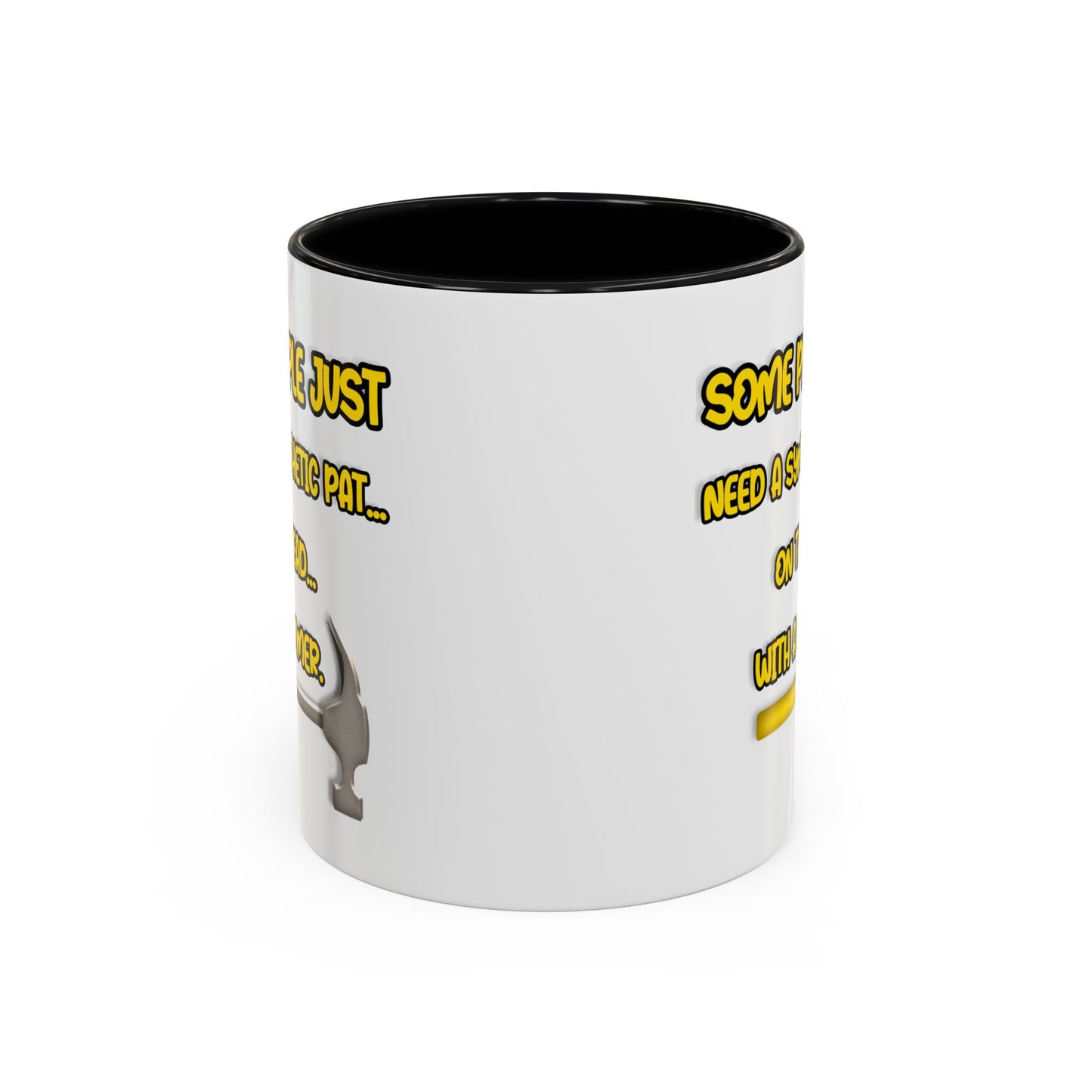 Humor Mug - Some People