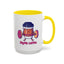Humor Mug - Strong Coffee