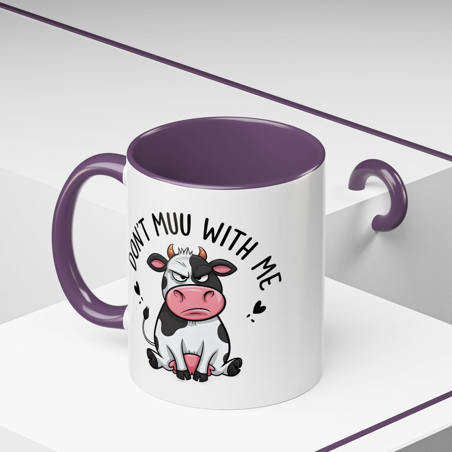 Humor Mug - Don't Muu With Me