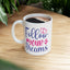 Motivation Mug - Follow Your Dreams Hearts
