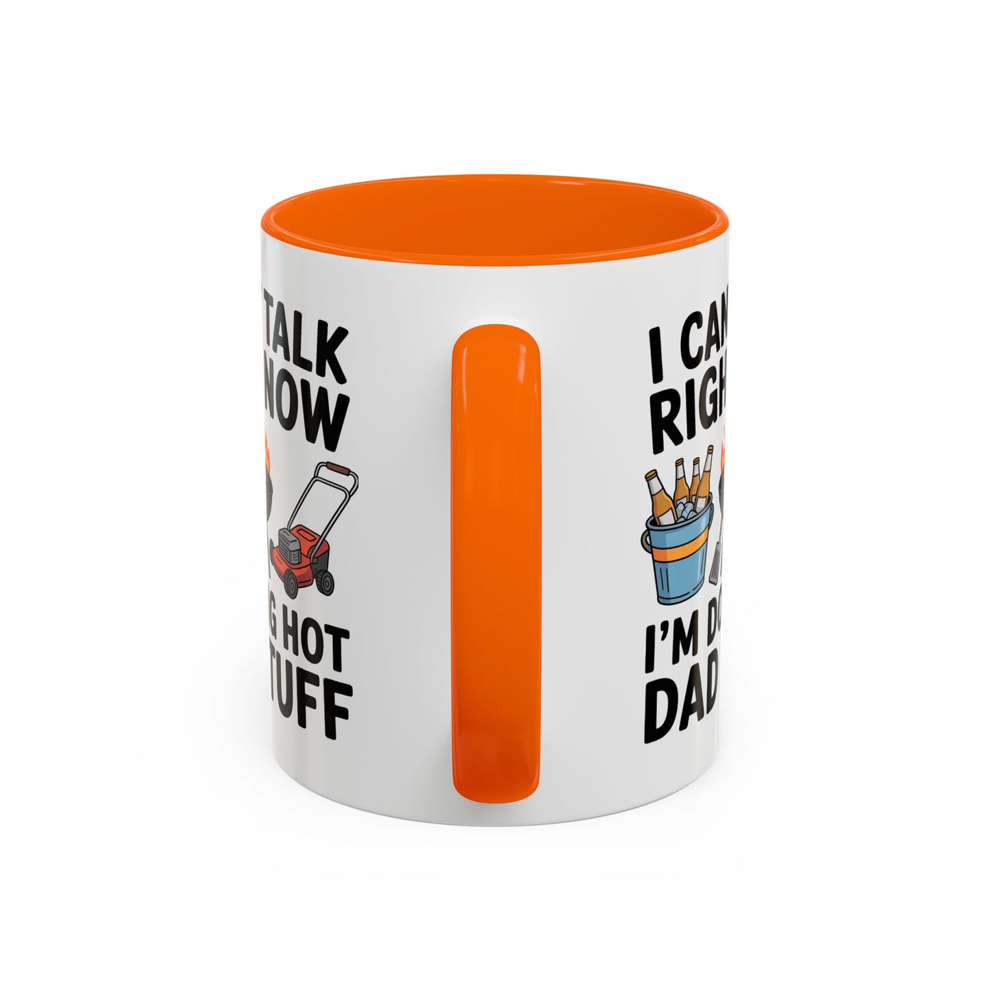 Father's Day Mug - I Can't Talk