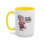 Humor Mug - I'm That Grandma