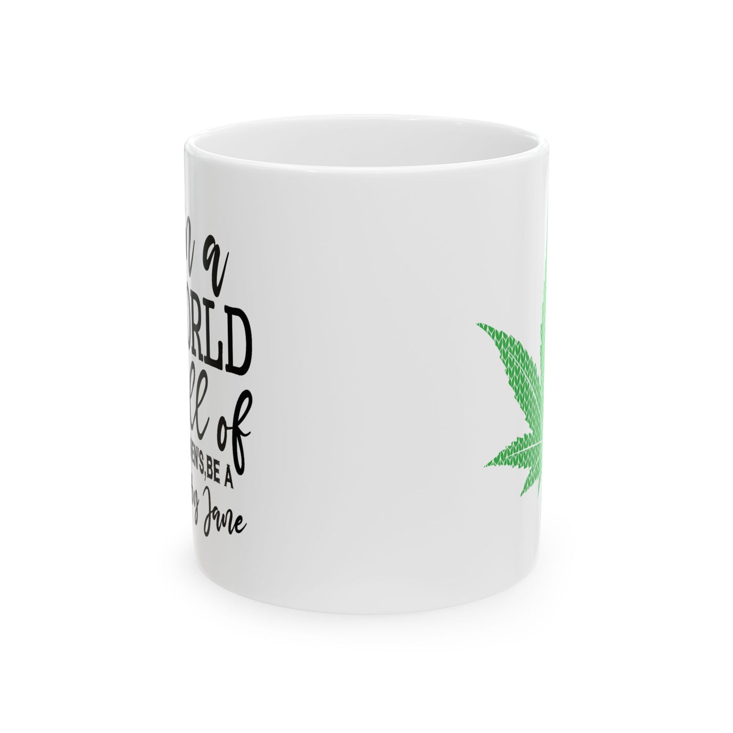Adult Mug - In a World Full of Karens