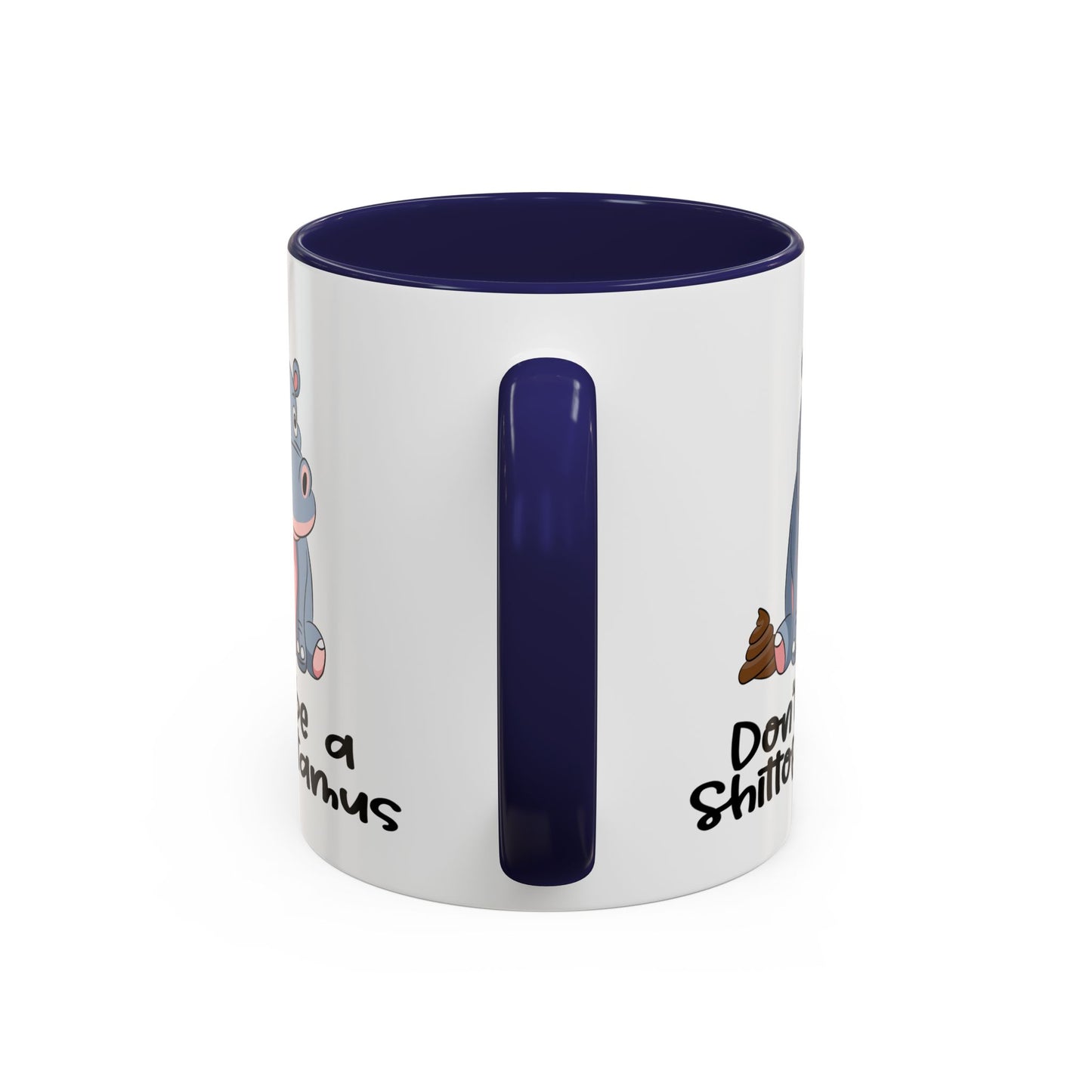 Adult Mug - Don't be a Shittopotomus