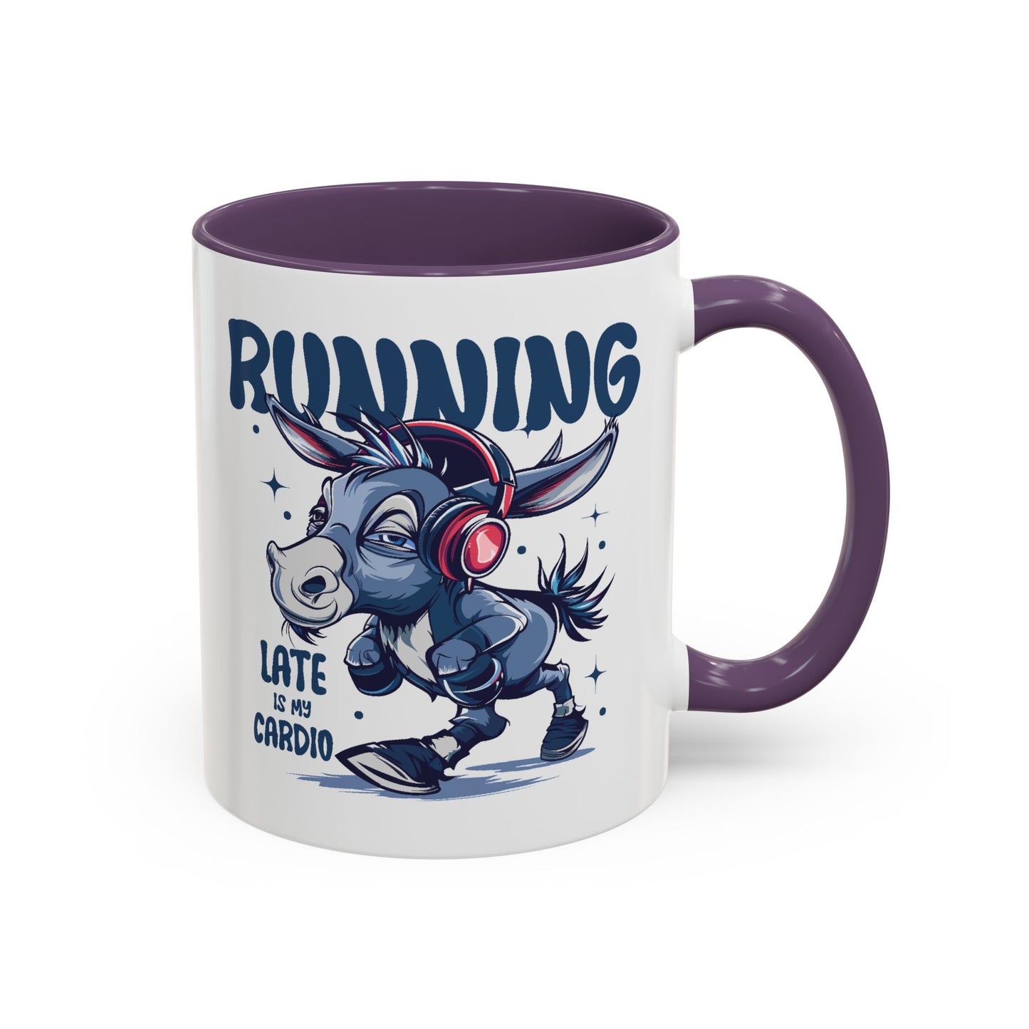 Humor Mug - Running Late is My Cardio