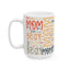 Mother's Day Mug - Best Mom Wrap