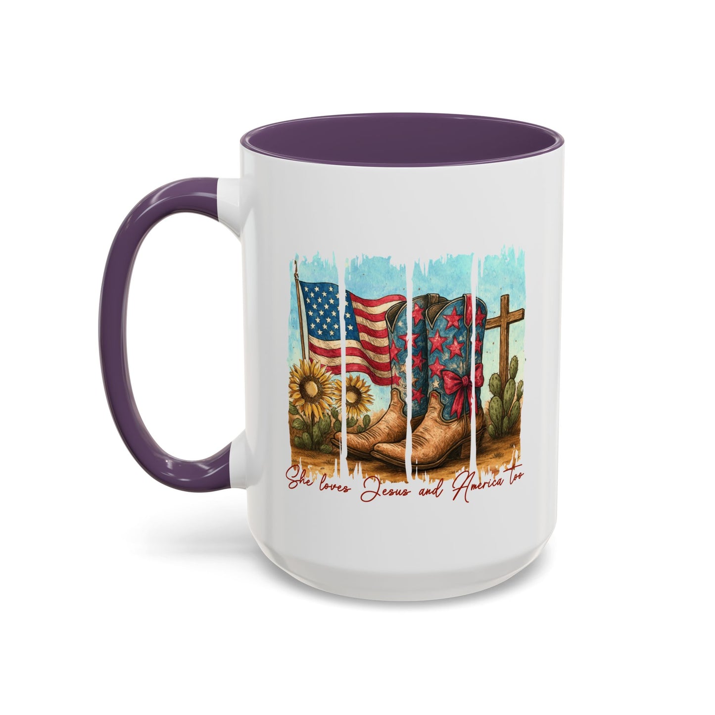 4th of July Mug - She Loves Jesus & America Too Boots