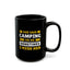 Adventure Mug - She Said Camping or Me