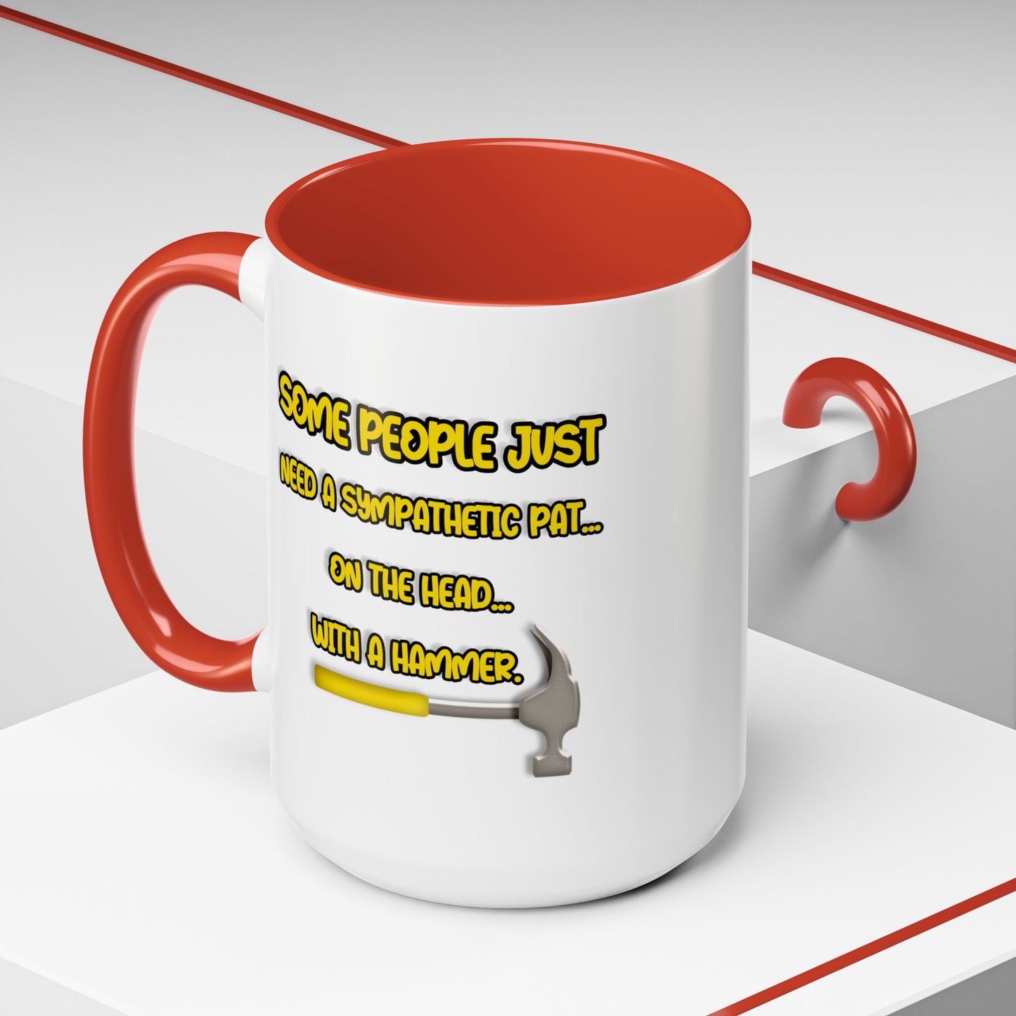 Humor Mug - Some People