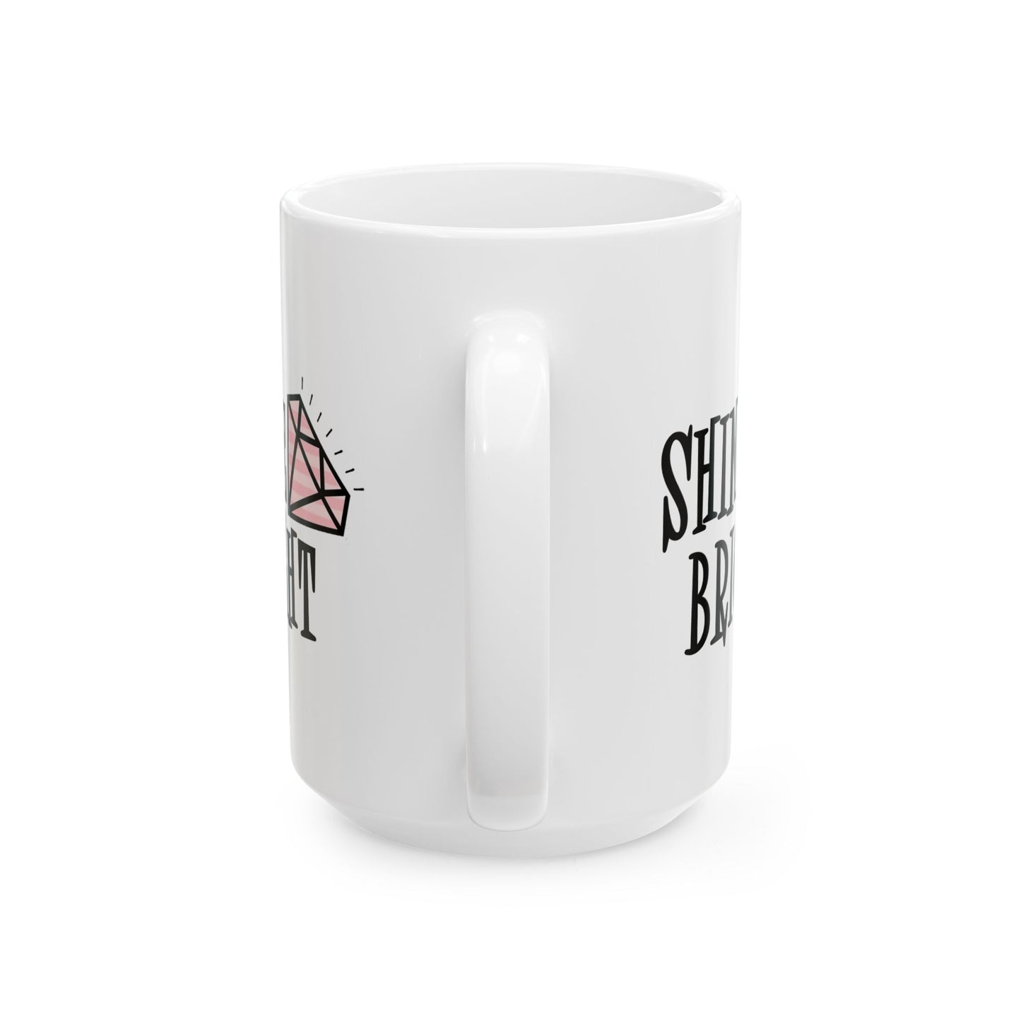 Wellness Mug - Shine Bright