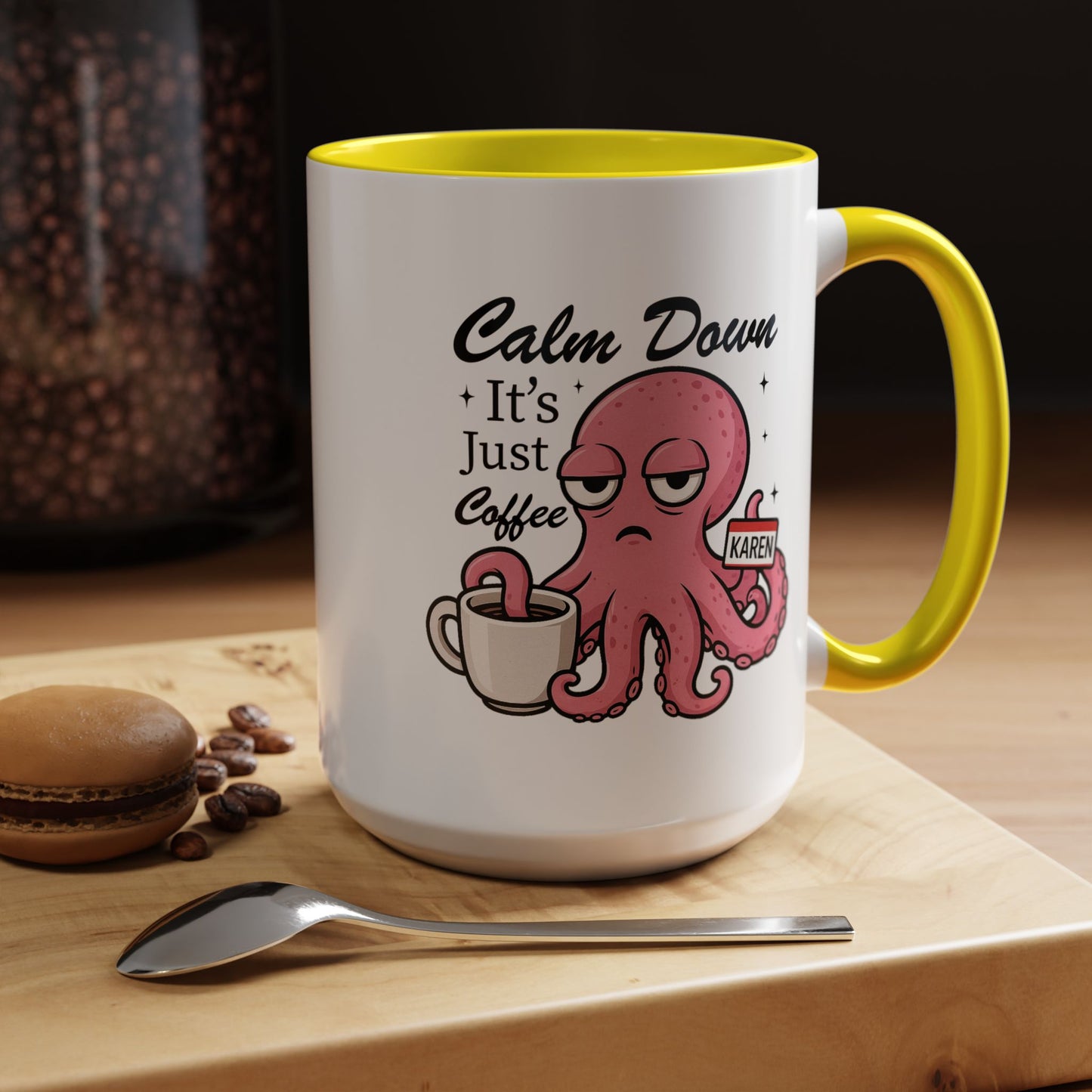 Humor Mug - Calm Down It's Just Coffee Karen