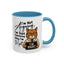 Humor Mug - I'm Not Arguing