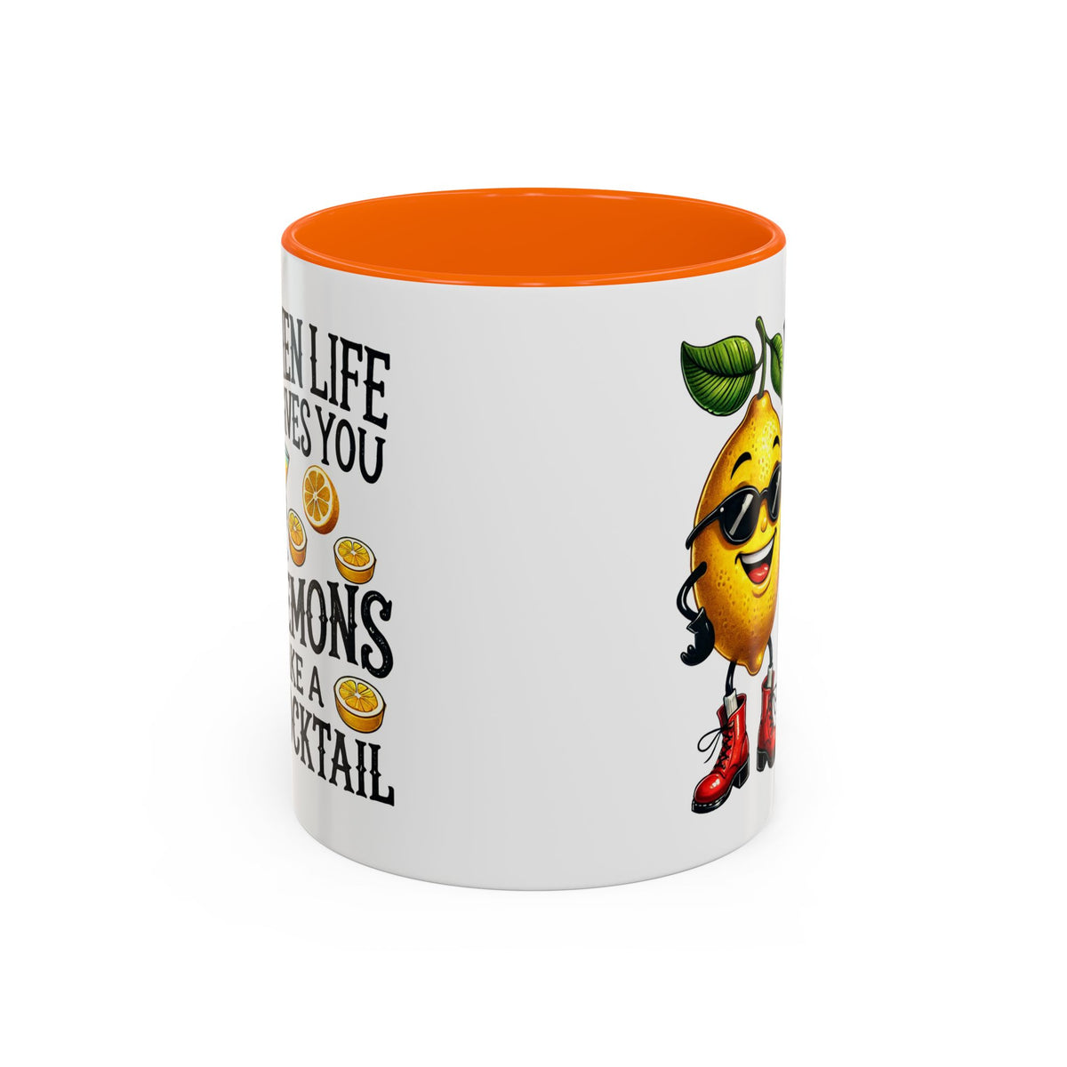 Humor Mug - When Life Gives You Lemons