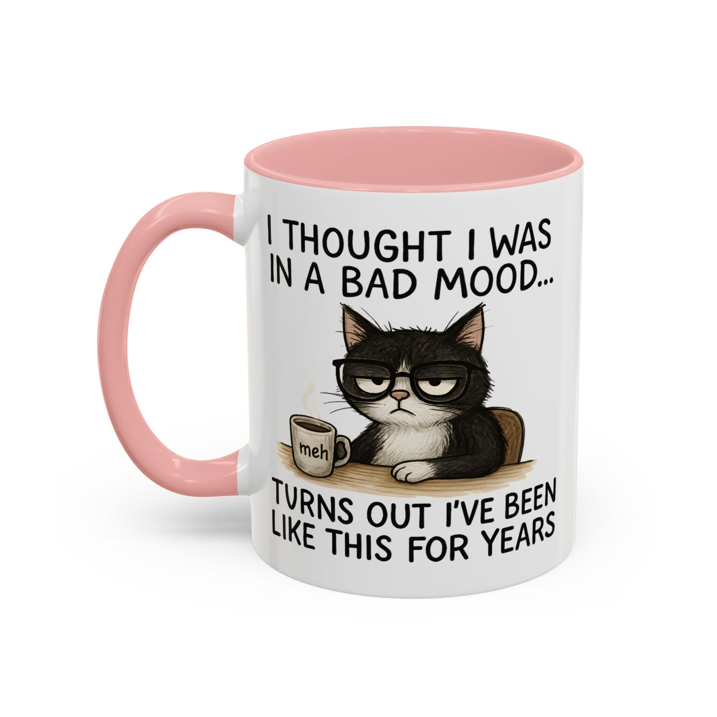 Animal Mug - I Thought I Was In a Bad Mood