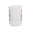 Mother's Day Mug - Best Mom Ever Poster