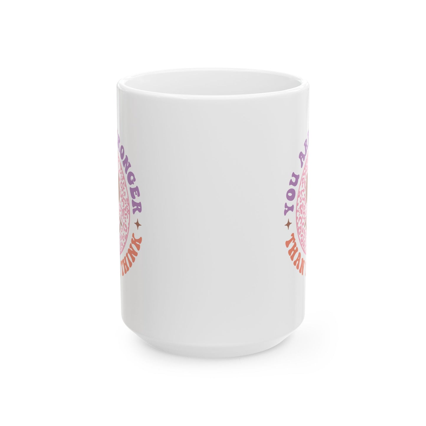 Motivation Mug - You Are Stronger Than You Think Smiley Face