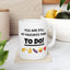 Anniversary Mug - You Are Still My Favorite Thing